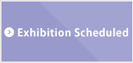 Exhibition Scheduled